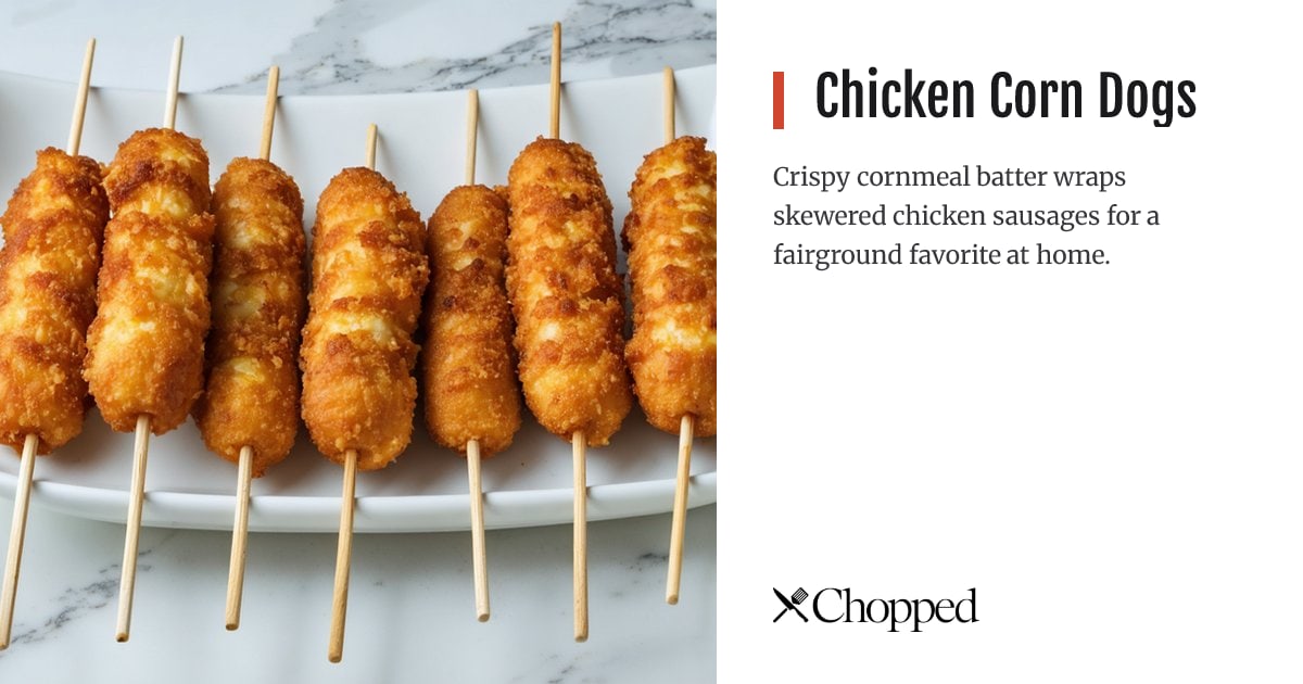 Chicken Corn Dogs | Chopped