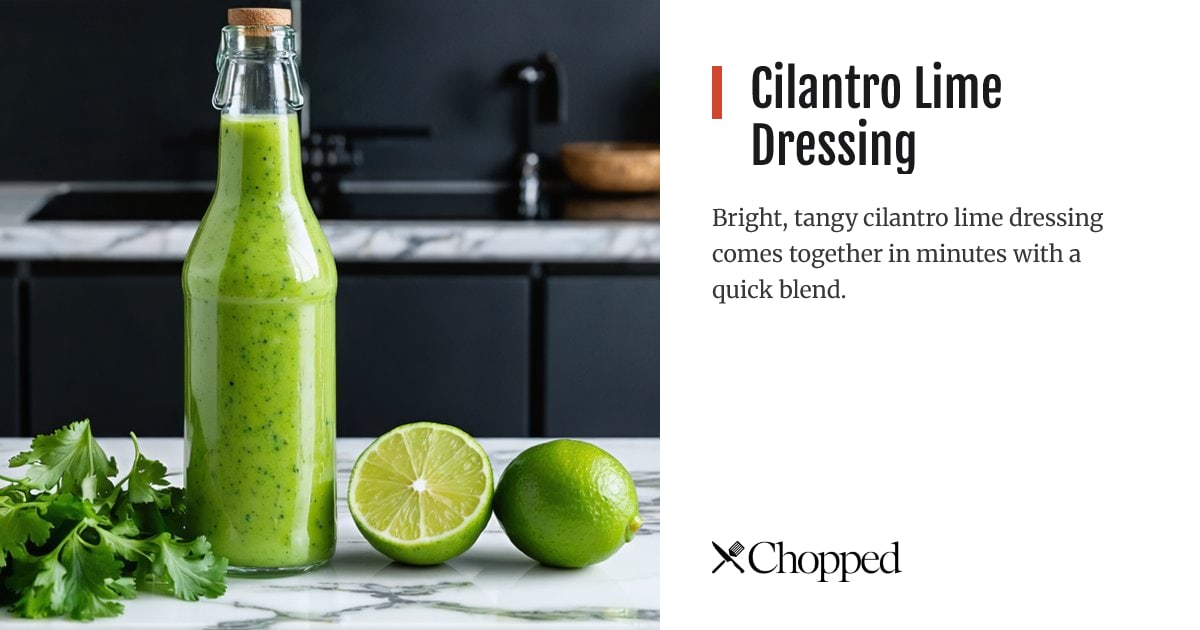 Cilantro Lime Dressing | Chopped