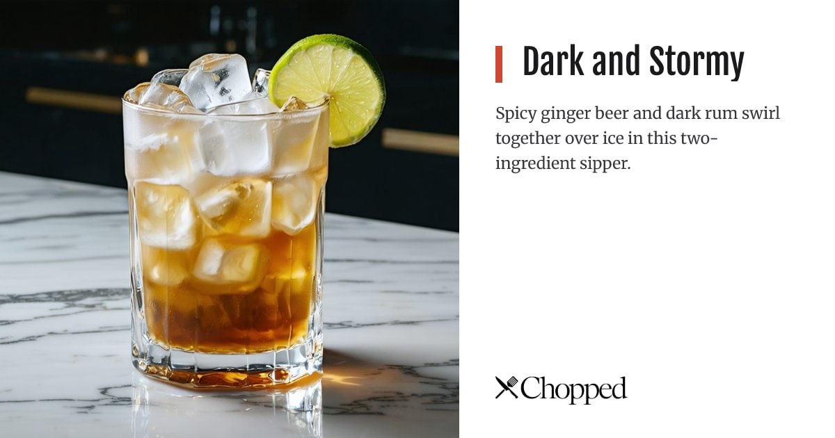 Dark and Stormy | Chopped