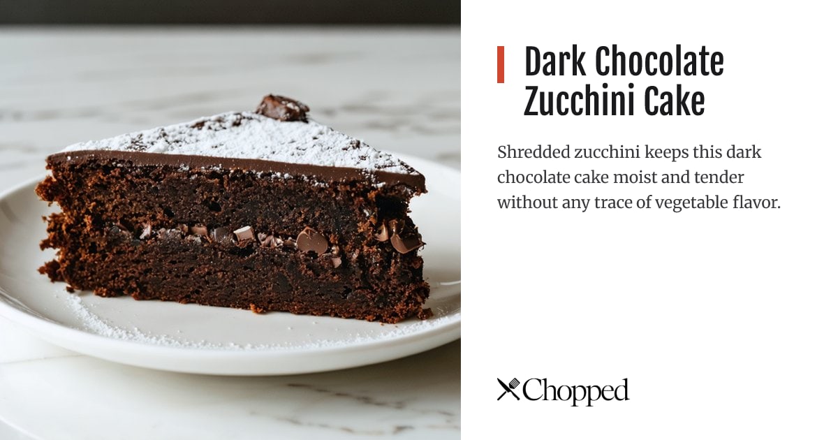 Dark Chocolate Zucchini Cake | Chopped