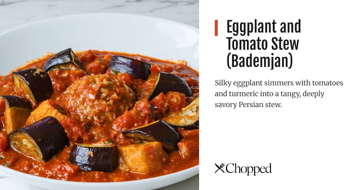 Eggplant and Tomato Stew (Bademjan) | Chopped