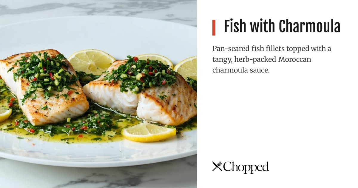 Fish with Charmoula | Chopped