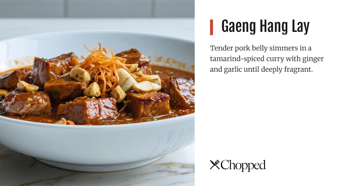 Gaeng Hang Lay | Chopped