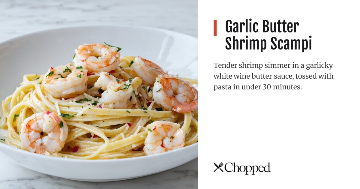 Garlic Butter Shrimp Scampi | Chopped