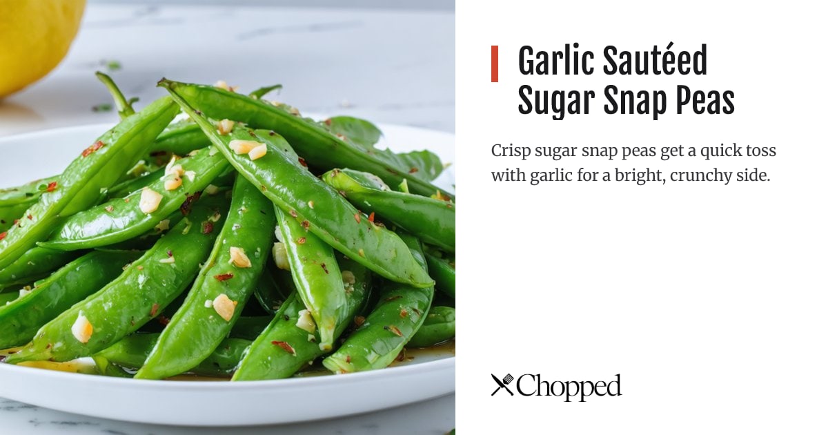 Garlic Sautéed Sugar Snap Peas | Chopped