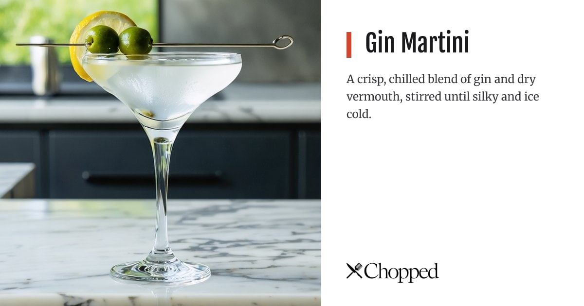Gin Martini | Chopped