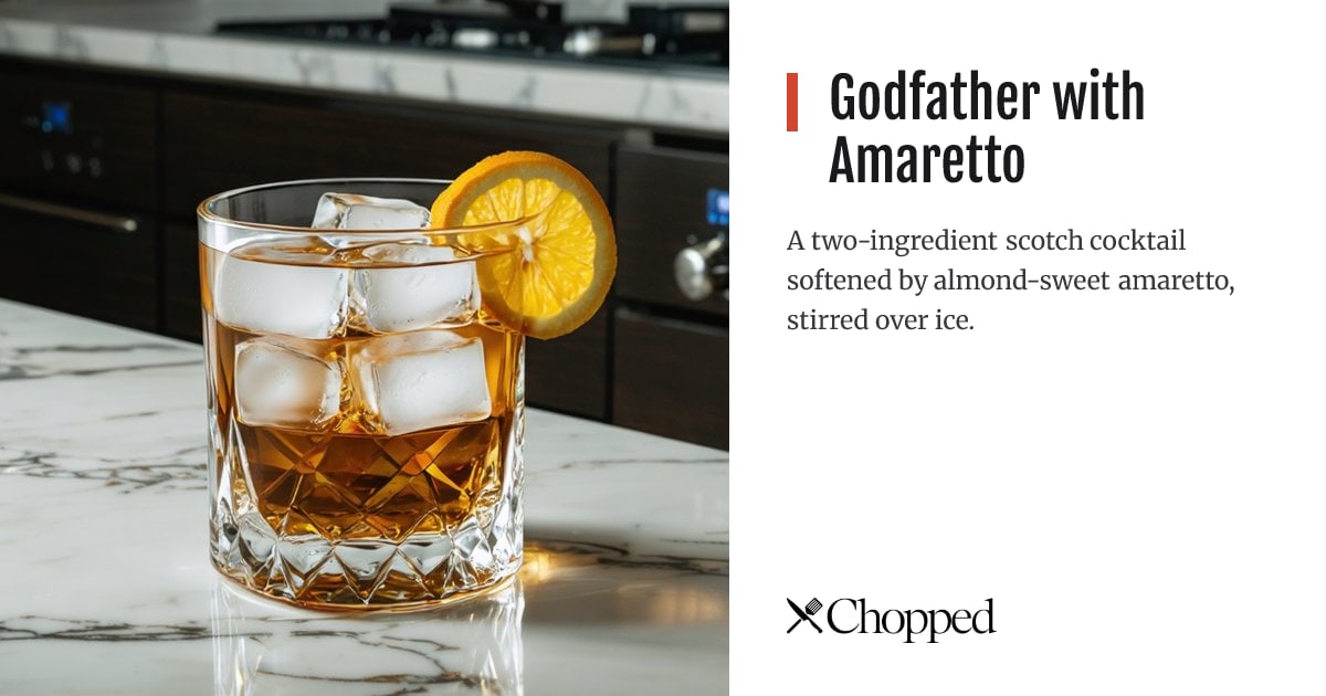 Godfather with Amaretto | Chopped