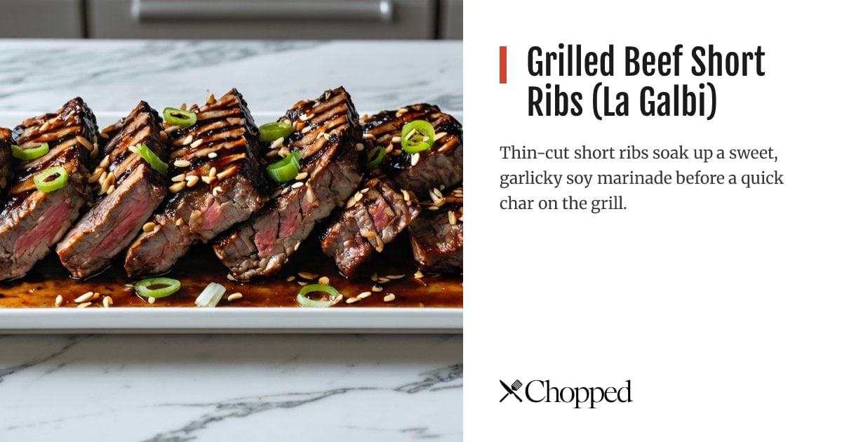 Grilled Beef Short Ribs (La Galbi) | Chopped