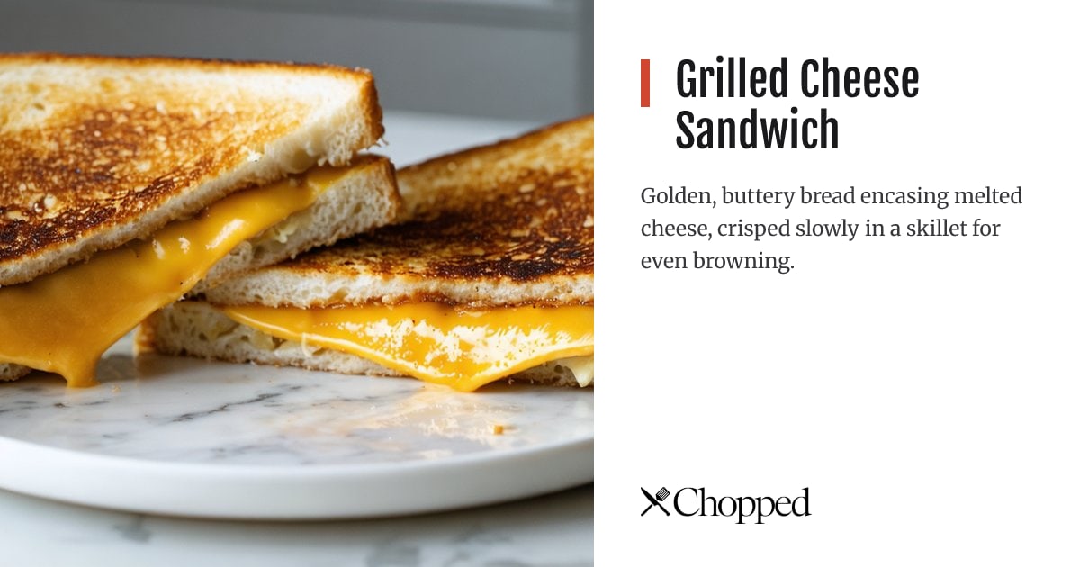 Grilled Cheese Sandwich | Chopped
