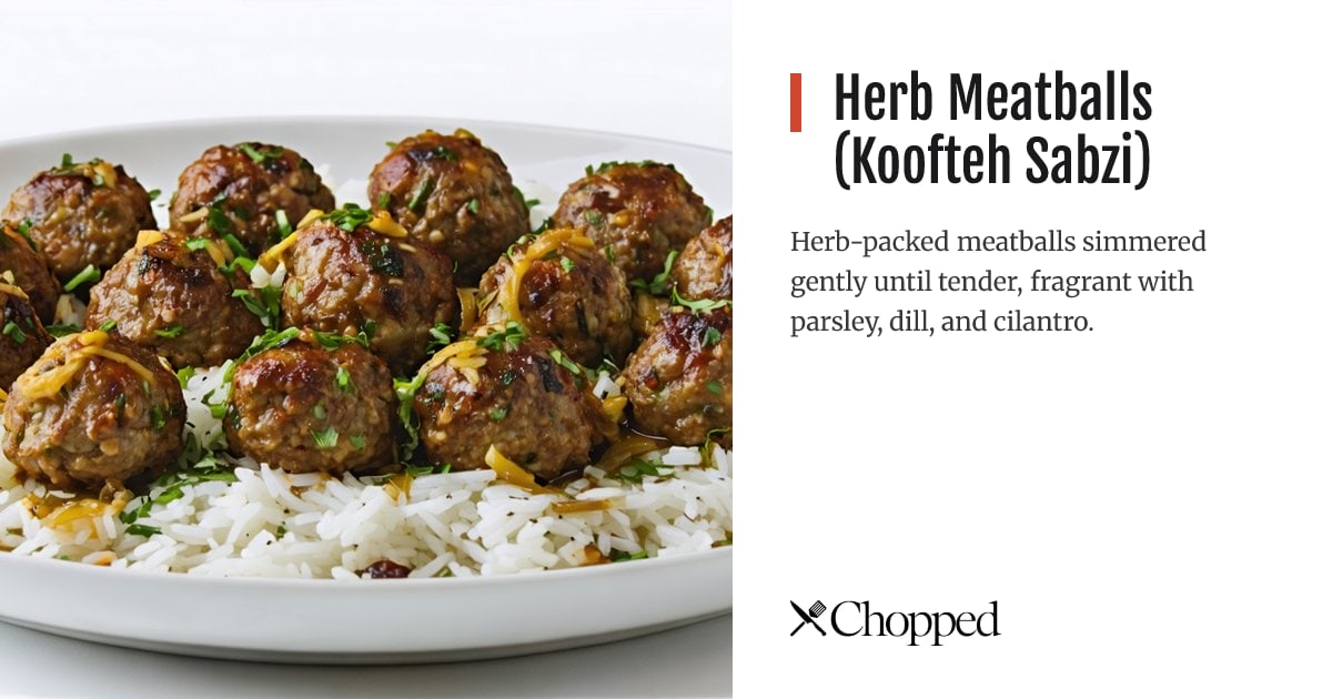 Herb Meatballs (Koofteh Sabzi) | Chopped