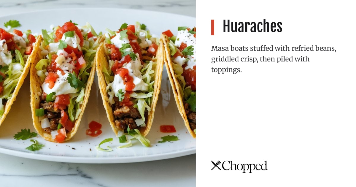 Huaraches | Chopped