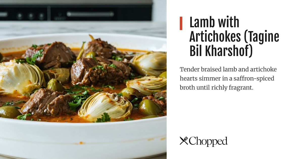 Lamb with Artichokes (Tagine Bil Kharshof) | Chopped