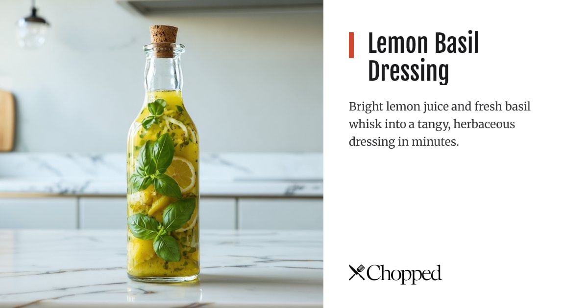 Lemon Basil Dressing | Chopped