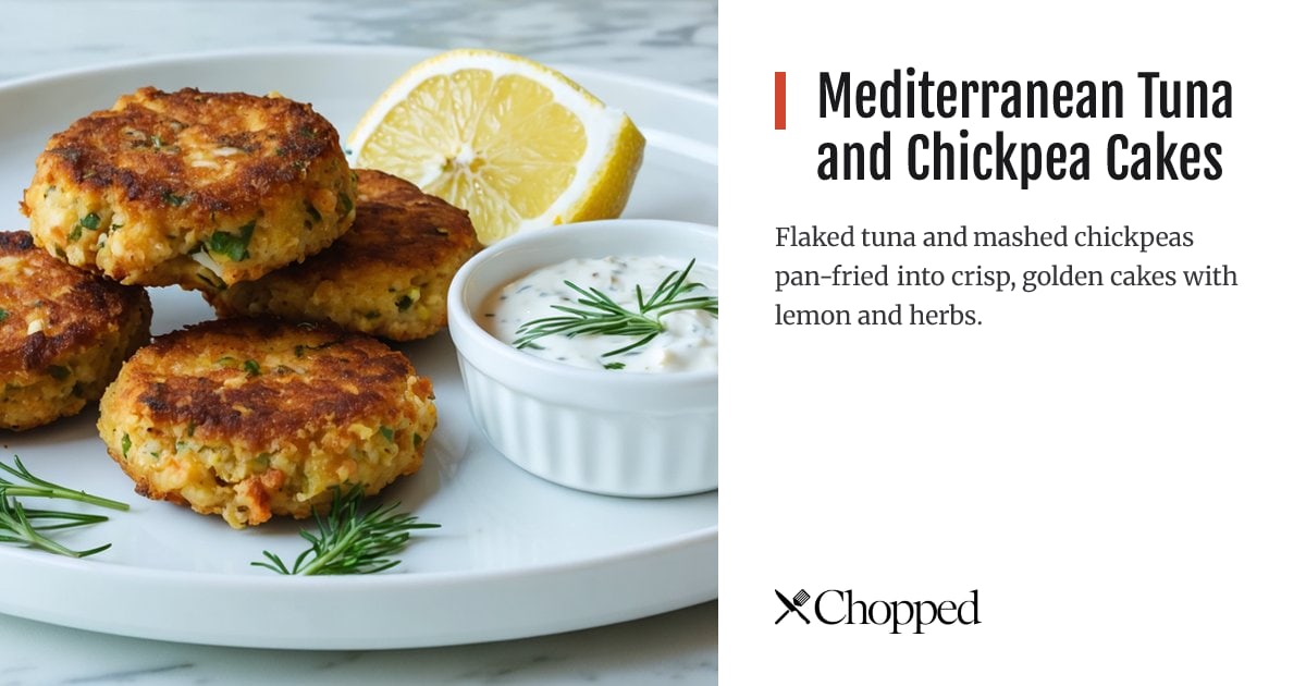 Mediterranean Tuna and Chickpea Cakes | Chopped