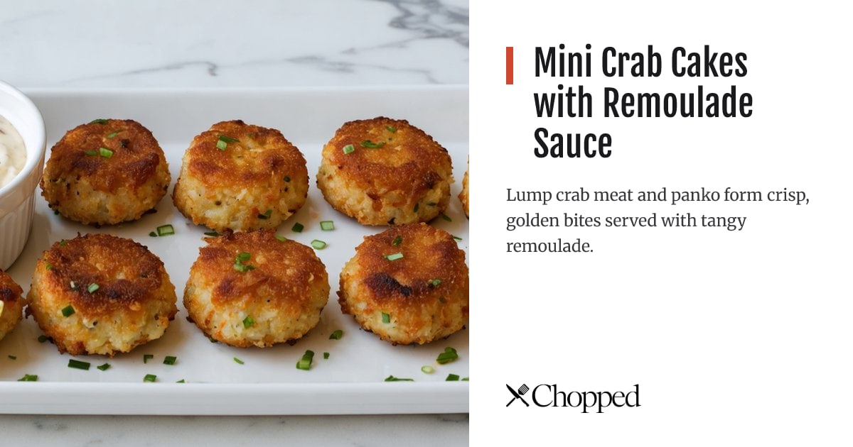 Mini Crab Cakes with Remoulade Sauce | Chopped