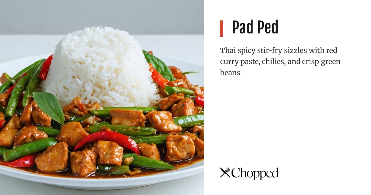 Pad Ped | Chopped
