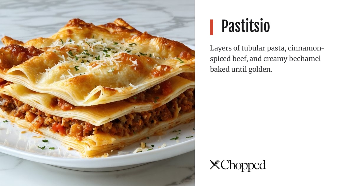 Pastitsio | Chopped