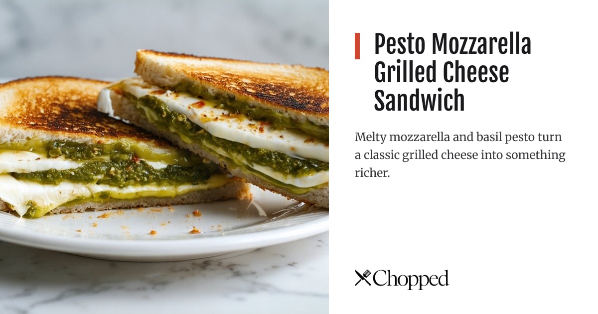 Pesto Mozzarella Grilled Cheese Sandwich | Chopped