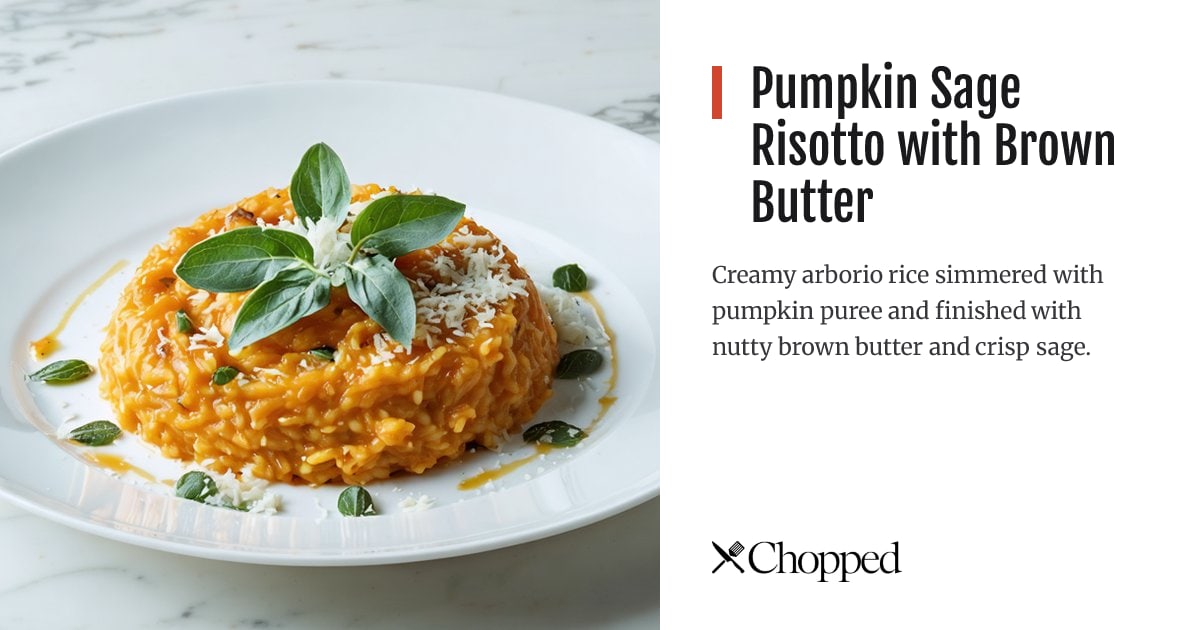 Pumpkin Sage Risotto with Brown Butter | Chopped