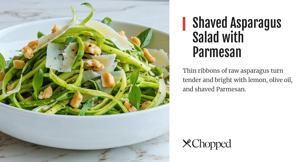 Shaved Asparagus Salad with Parmesan | Chopped