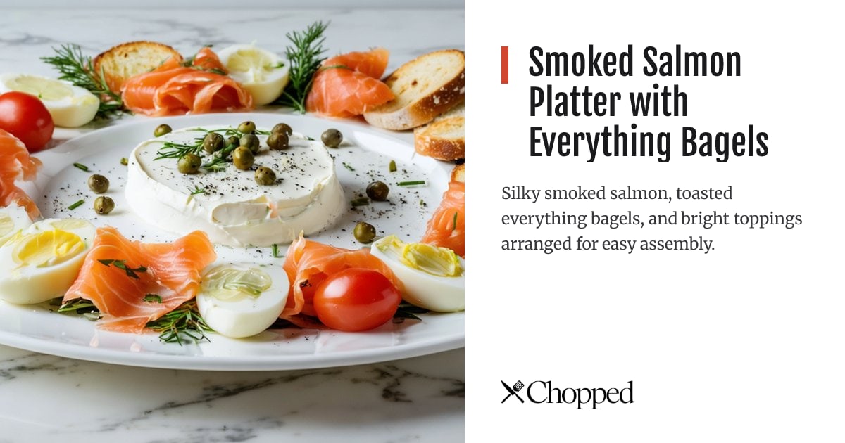 Smoked Salmon Platter with Everything Bagels | Chopped
