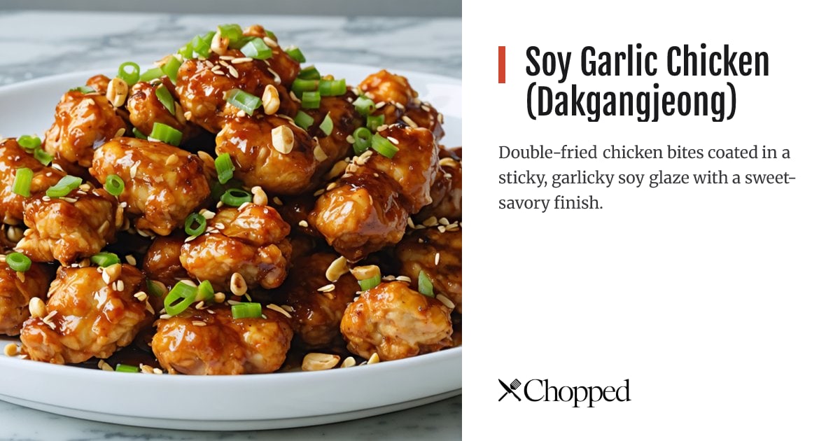 Soy Garlic Chicken (Dakgangjeong) | Chopped