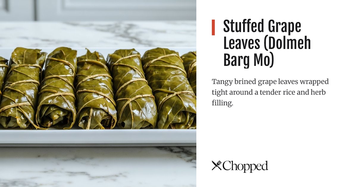 Stuffed Grape Leaves (Dolmeh Barg Mo) | Chopped